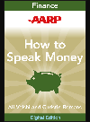 Aarp How To Speak Money The Language And Knowledge You Need Now Ali Velshi