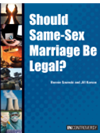 Should Samesex Marriage Be Legal Bonnie Szumski Jill Karson