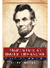 Abraham Lincolns Daily Treasure Moments Of Faith With Americas Favorite President Thomas Freiling