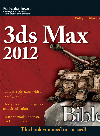 3ds Max 2012 Bible Bible Series Book 781 Kelly L Murdock