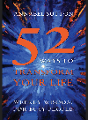 52 Ways To Transform Your Life Weekly Wisdom For Busy People Annabel Sutton