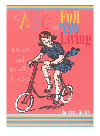 The Abcs Of Full Tilt Living Insights From Az Maureen Smith