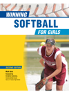 Winning Softball For Girls Mark Gola