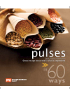 60 Ways Pulses Great Recipe Ideas With A Classic Ingredient Mcia