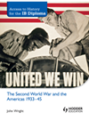Access To History For The Ib Diploma The Second World War And The Americas 193345 John Wright
