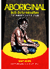 Aboriginal Selfdetermination The Whitemans Dream Gary Johns