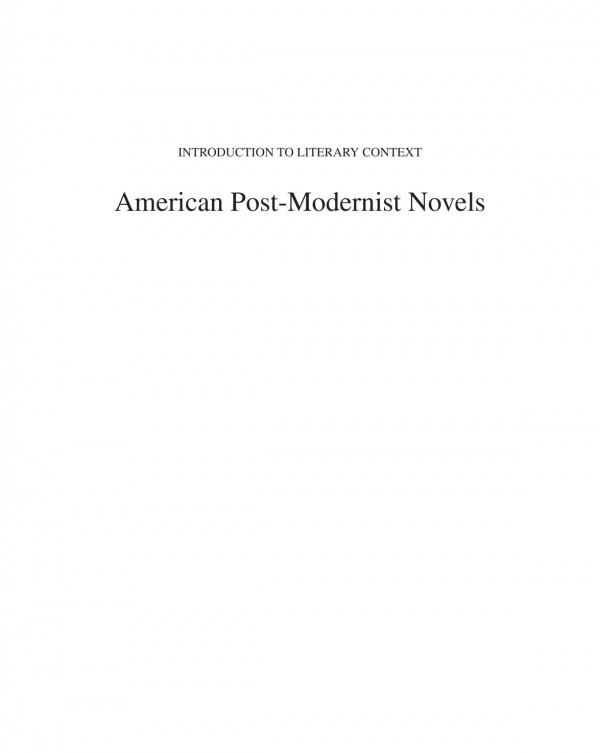 Introduction To Literary Context American Postmodernist Novels Editors Of Salem Press