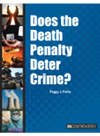Does The Death Penalty Deter Crime Peggy Parks