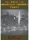 The Aaf In The Invasion Of Southern France Anonymous