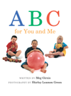 Abc For You And Me Meg Girnis Shirley Green
