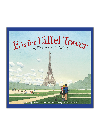 E Is For Eiffel Tower A France Alphabet Helen L Wilbur Yan Nascimbene