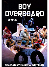 Boy Overboardthe Play Patricia Cornelius From Morris Gleitzmans Book