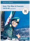 Access To History Italy The Rise Of Fascism 19151945 Mark Robson