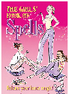 The Girls Book Of Spells Release Your Inner Magic Rachel Elliot