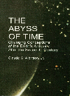 The Abyss Of Time Unraveling The Mystery Of The Earths Age Claude C