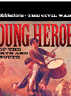 Young Heroes Of The North And South Sarah Elder Hale