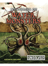 Mysteries Of Water Monsters Kathryn Walker Brian Innes