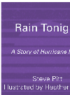 Rain Tonight A Story Of Hurricane Hazel Steve Pitt Heather Collins