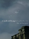 Abandoned Images Film And Films End Stephen Barber