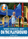 What Should I Do On The Playground Wil Mara