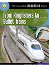 From Kingfishers To Bullet Trains Wil Mara