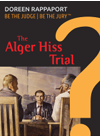 The Alger Hiss Trial Doreen Rappaport John Palencar