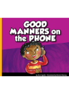 Good Manners On The Phone Ann Ingalls Ronnie Rooney