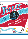 Tillie The Terrible Swede How One Woman A Sewing Needle And A Bicycle Changed History Sue Stauffacher