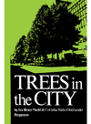 Trees In The City Ira Bruce Nadel Cornelia Hahn Oberlnder Lesley R Bohm
