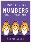 Discovering Numbers Neepin Auger