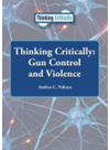 Gun Control And Violence Andrea C Nakaya