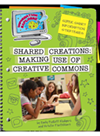 Shared Creations Making Use Of Creative Commons Kristin Fontichiaro