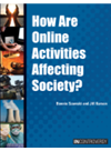 How Are Online Activities Affecting Society Bonnie Szumski