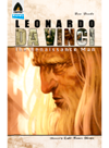 Leonardo Da Vinci The Renaissance Man Dan Danko