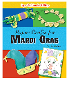 Paper Crafts For Mardi Gras Randel Mcgee