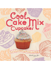 Cool Cake Mix Cupcakes Fun Easy Baking Recipes For Kids Alex Kuskowski