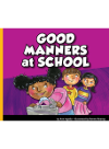 Good Manners At School Ann Ingalls Ronnie Rooney