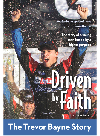 Driven By Faith The Trevor Bayne Story Godwin Kelly