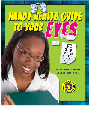Handy Health Guide To Your Eyes Alvin Silverstein Virginia Silverstein
