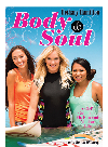 Body And Soul A Girls Guide To A Fit Fun And Fabulous Life Bethany Hamilton