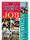 The Teens Ultimate Guide To Making Money When You Cant Get A Job 199 Ideas For Earning Cash On Your Own Terms Julie Fryer