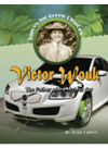 Victor Wouk The Father Of The Hybrid Car Sean Callery