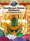 Southeast Asian Cultures In Perspective Don Nardo