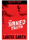 The Naked Truth Students Guide Lakita Garth