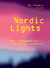 Nordic Lights Work Management And Welfare In Scandinavia åke Sandberg Red
