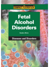 Fetal Alcohol Disorders Sandra Alters