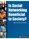 Is Social Networking Beneficial To Society Bonnie Szumski Jill Karson