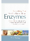 Everything You Need To Know About Enzymes Tom Bohagar