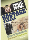 Hostage Takers A Behind The News Book Philip Steele