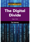 The Digital Divide Peggy J Parks